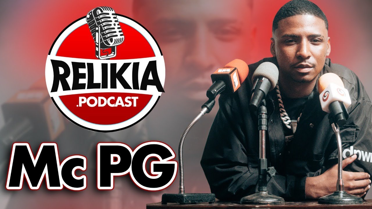 MC PG ORIGINAL - RELIKIA PODCAST #001